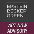 Epstein Becker Green Act Now Advisory badge 