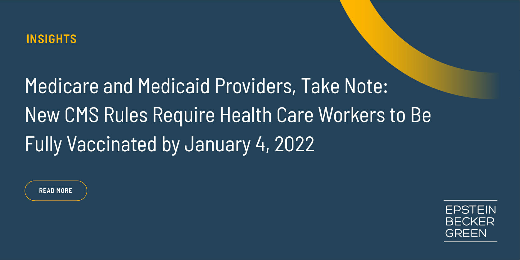Medicare and Medicaid Providers, Take Note New CMS Rules Require